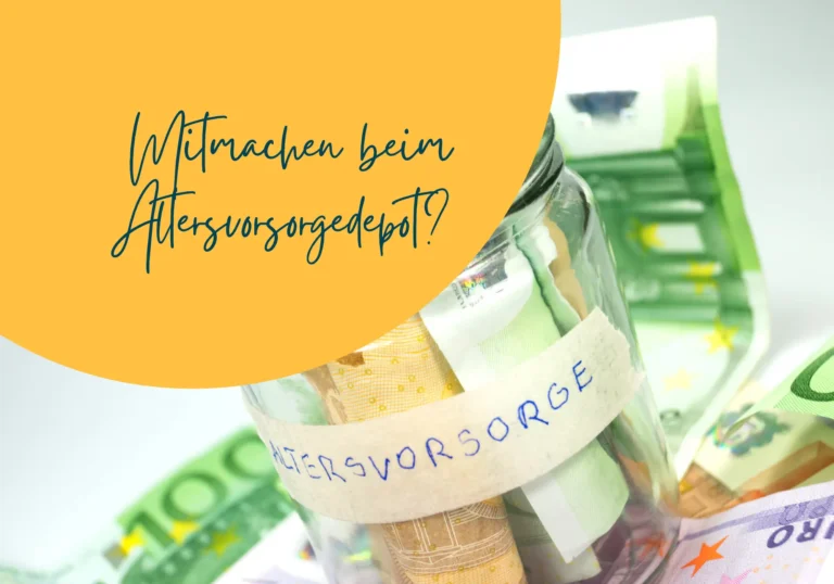 Altersvorsorgedepot 2027: Für wen es sich am meisten lohnt